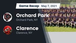 Recap: Orchard Park  vs. Clarence  2021