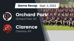 Recap: Orchard Park  vs. Clarence  2022