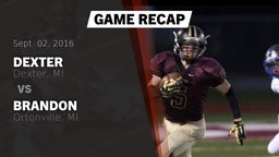 Recap: Dexter  vs. Brandon  2016