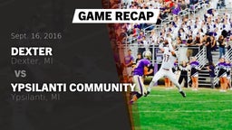 Recap: Dexter  vs. Ypsilanti Community  2016