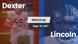 Matchup: Dexter  vs. Lincoln  2017