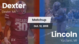 Matchup: Dexter  vs. Lincoln  2018