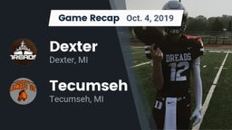 Recap: Dexter  vs. Tecumseh  2019