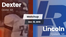 Matchup: Dexter  vs. Lincoln  2019