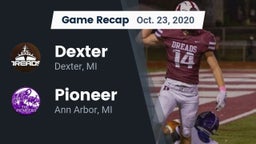 Recap: Dexter  vs. Pioneer  2020