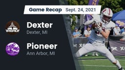 Recap: Dexter  vs. Pioneer  2021