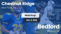 Matchup: Chestnut Ridge High vs. Bedford  2018