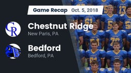 Recap: Chestnut Ridge  vs. Bedford  2018
