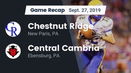 Recap: Chestnut Ridge  vs. Central Cambria  2019
