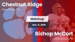 Matchup: Chestnut Ridge High vs. Bishop McCort  2019