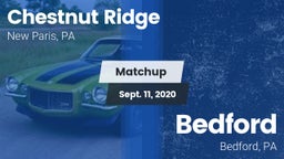 Matchup: Chestnut Ridge High vs. Bedford  2020