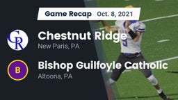 Recap: Chestnut Ridge  vs. Bishop Guilfoyle Catholic  2021