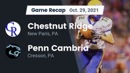 Recap: Chestnut Ridge  vs. Penn Cambria  2021