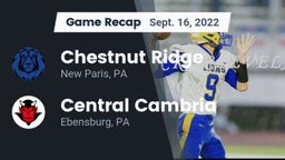 Recap: Chestnut Ridge  vs. Central Cambria  2022