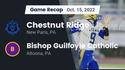 Recap: Chestnut Ridge  vs. Bishop Guilfoyle Catholic  2022