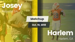 Matchup: Josey  vs. Harlem  2018