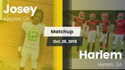 Matchup: Josey  vs. Harlem  2019