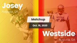 Matchup: Josey  vs. Westside  2020