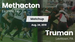 Matchup: Methacton vs. Truman  2018