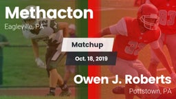 Matchup: Methacton vs. Owen J. Roberts  2019
