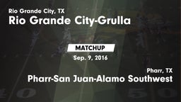Matchup: Rio Grande Grulla vs. Pharr-San Juan-Alamo Southwest  2016
