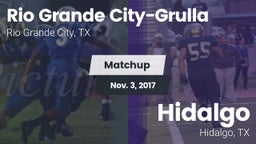 Matchup: Rio Grande Grulla vs. Hidalgo  2017