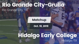 Matchup: Rio Grande Grulla vs. Hidalgo Early College  2019
