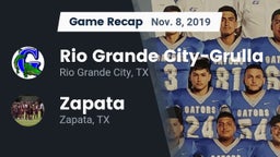 Recap: Rio Grande City-Grulla  vs. Zapata  2019