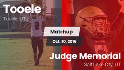 Matchup: Tooele  vs. Judge Memorial  2016