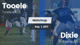 Matchup: Tooele  vs. Dixie  2017