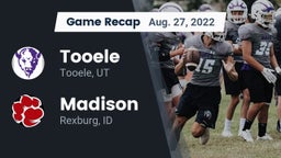 Recap: Tooele  vs. Madison  2022