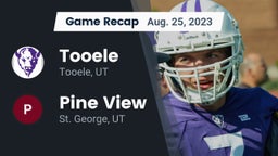 Recap: Tooele  vs. Pine View  2023