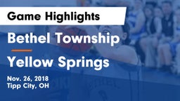 Bethel Township  vs Yellow Springs Game Highlights - Nov. 26, 2018