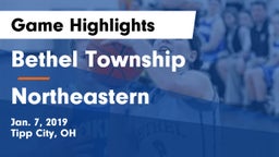 Bethel Township  vs Northeastern  Game Highlights - Jan. 7, 2019