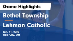 Bethel Township  vs Lehman Catholic  Game Highlights - Jan. 11, 2020