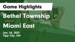Bethel Township  vs Miami East  Game Highlights - Jan. 26, 2023