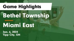 Bethel Township  vs Miami East  Game Highlights - Jan. 6, 2024