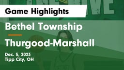 Bethel Township  vs Thurgood-Marshall  Game Highlights - Dec. 5, 2023
