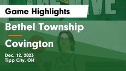 Bethel Township  vs Covington  Game Highlights - Dec. 12, 2023