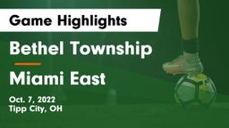 Bethel Township  vs Miami East Game Highlights - Oct. 7, 2022