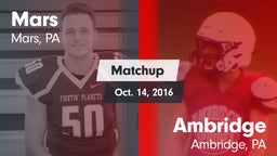 Matchup: Mars  vs. Ambridge  2016