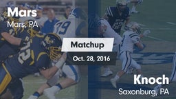 Matchup: Mars  vs. Knoch  2016