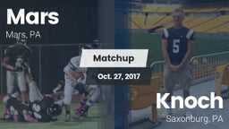 Matchup: Mars  vs. Knoch  2017