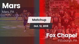 Matchup: Mars  vs. Fox Chapel  2018