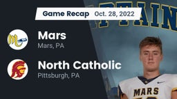 Recap: Mars  vs. North Catholic  2022