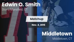 Matchup: Edwin O. Smith High vs. Middletown  2016