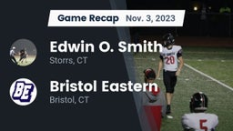 Recap: Edwin O. Smith  vs. Bristol Eastern  2023
