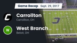 Recap: Carrollton  vs. West Branch  2017