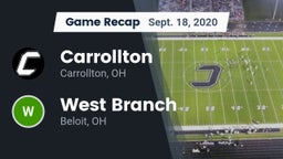 Recap: Carrollton  vs. West Branch  2020