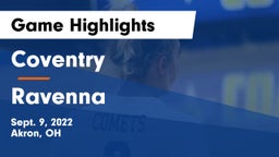 Coventry  vs Ravenna  Game Highlights - Sept. 9, 2022